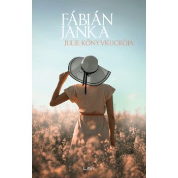 Fábián Janka - Julie Könyvkuckója (nyomtatott)