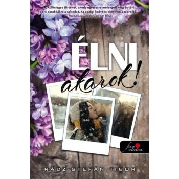 Rácz-Stefán Tibor - Élni akarok! (nyomtatott)