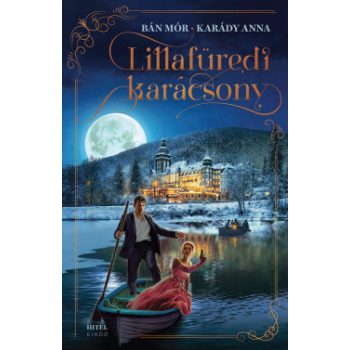   Bán Mór, Karády Anna - Lillafüredi karácsony - éldekorált (nyomtatott)