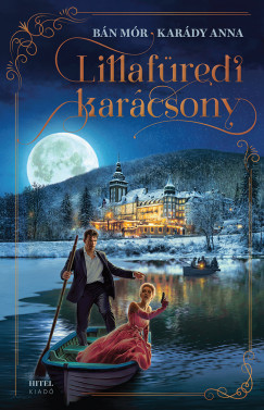 Bán Mór, Karády Anna - Lillafüredi karácsony - éldekorált (nyomtatott)