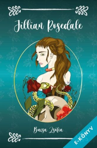 Bacsa Zsófia - Jillian Rosedale (ebook)
