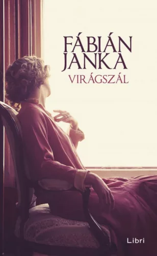Fábián Janka - Virágszál (nyomtatott)