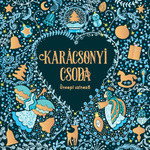 Karácsonyi csoda - Ünnepi színező (nyomtatott)