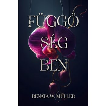 Renáta W. Müller - Függőségben (ebook)