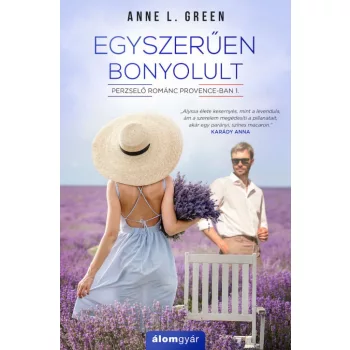 Anne L. Green - Egyszerűen bonyolult (nyomtatott)