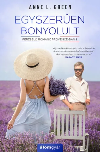 Anne L. Green - Egyszerűen bonyolult (nyomtatott)