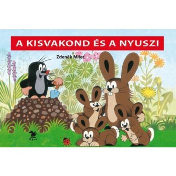 Zdeněk Miler - A kisvakond és a nyuszi (nyomtatott)