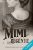 Csernovszki-Nagy Alexandra - Mimi regénye (e-book)
