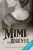 Csernovszki-Nagy Alexandra - Mimi regénye (e-book)