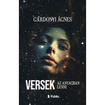 Gárdonyi Ágnes - Versek (nyomtatott)