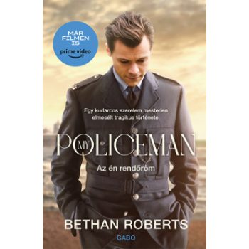   Bethan Roberts - My Policeman - Az én rendőröm (nyomtatott)