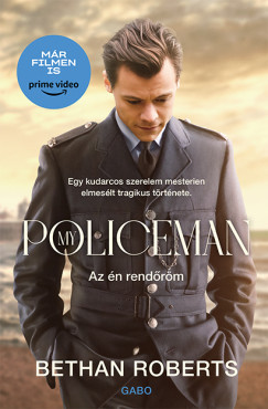 Bethan Roberts - My Policeman - Az én rendőröm (nyomtatott)