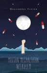 Mogyorósi Vivien - Miután meghaltatok nélkülem (nyomtatott) Mogyorósi Vivien - Miután meghaltatok nélkülem (nyomtatott)