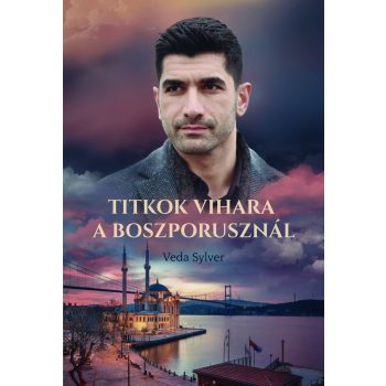Veda Sylver - Titkok vihara a Boszporusznál (nyomtatott)
