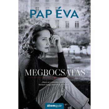 Pap Éva - Megbocsátás (nyomtatott)