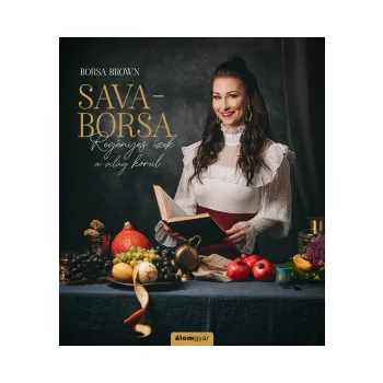   Borsa Brown - Sava-Borsa - Regényes ízek a világ körül (nyomtatott)