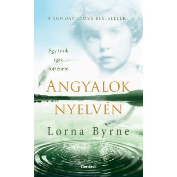 Lorna Byrne - Angyalok nyelvén (nyomtatott)