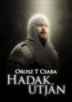 Orosz T Csaba - Hadak útján (ebook)