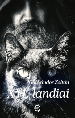 Gál Sándor Zoltán - XYL-landiai (nyomtatott)
