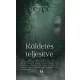 Tina Colt - Küldetés teljesítve (nyomtatott)