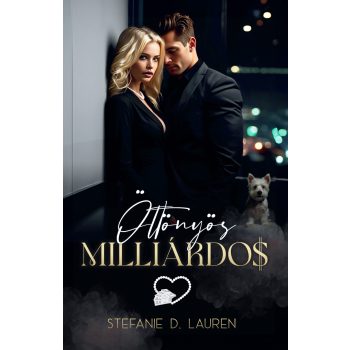Stefanie D. Lauren - Öltönyös milliárdos (nyomtatott)