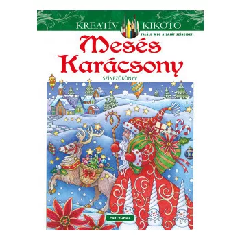 Mesés Karácsony - Színezőkönyv (nyomtatott)