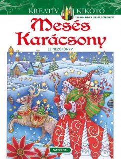 Mesés Karácsony - Színezőkönyv (nyomtatott)