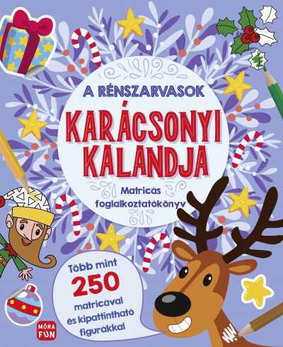 A rénszarvasok karácsonyi kalandja (nyomtatott)