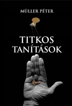 Müller Péter - Titkos tanítások (nyomtatott)