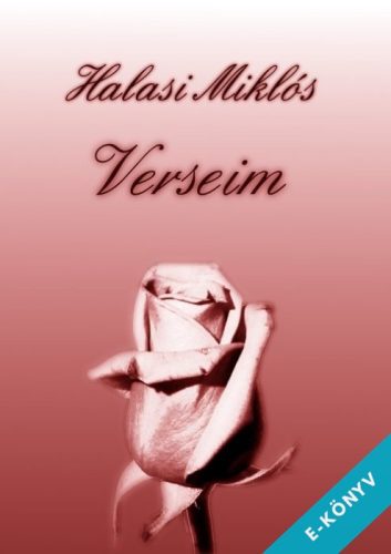 Halasi Miklós - Verseim (ebook)