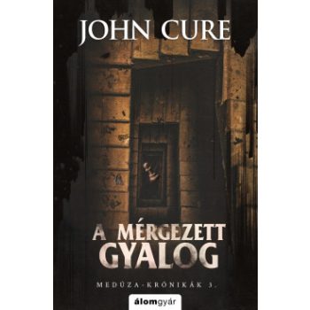 John Cure - A mérgezett gyalog (nyomtatott)