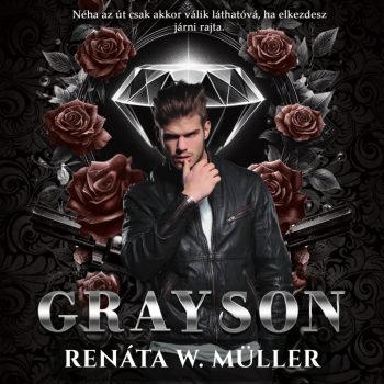   Renáta W. Müller - Grayson - A gyémántfiú (hangoskönyv)