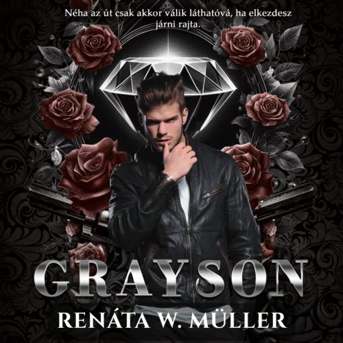 Renáta W. Müller - Grayson - A gyémántfiú (hangoskönyv)