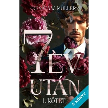   Renáta W. Müller - 7 év után - Árnyak a múltból 1. (ebook)