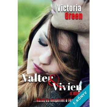 Victoria Green- Valter&Vivien II. (ebook)