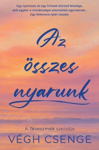 Végh Csenge - Az összes nyarunk (nyomtatott)