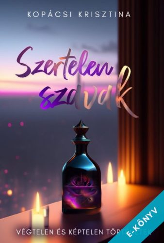 Kopácsi Krisztina - Szertelen szavak (ebook)