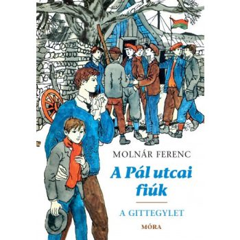 Molnár Ferenc - A Pál utcai fiúk (nyomtatott)