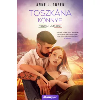 Anne L. Green - Toszkána könnye (nyomtatott)