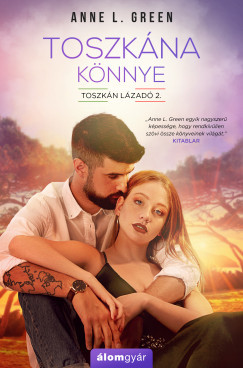 Anne L. Green - Toszkána könnye (nyomtatott)