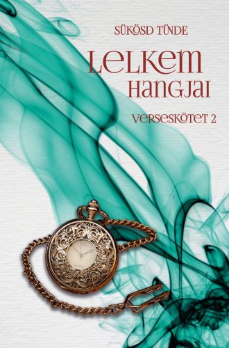 Sükösd Tünde - Lelkem hangjai 2. (nyomtatott)