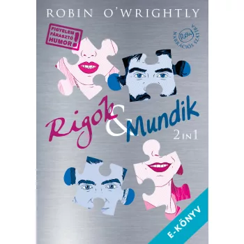 Robin O'Wrightly - Rigók & Mundik 2in1 (ebook)