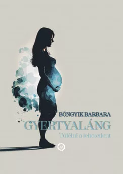 Böngyik Barbara - Gyertyaláng (nyomtatott)