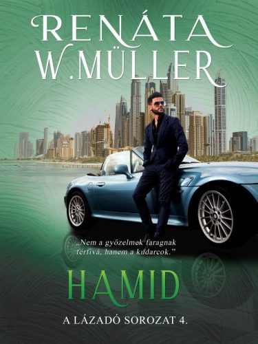 Renáta W. Müller - Hamid (ebook)