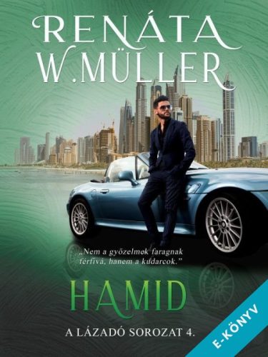 Renáta W. Müller - Hamid (ebook)