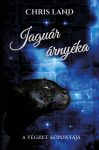 Chris Land - Jaguár árnyéka - A végzet koponyája (ebook) Chris Land - Jaguár árnyéka - A végzet koponyája (ebook)