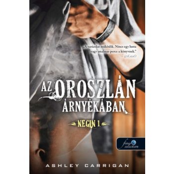   Ashley Carrigan - Az oroszlán árnyékában - Negin 1. (nyomtatott)