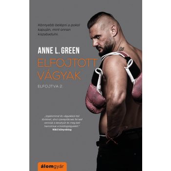 Anne L. Green - Elfojtott vágyak (nyomtatott)