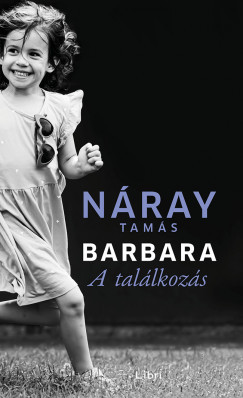 Náray Tamás - Barbara - A találkozás (nyomtatott)
