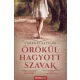 Ludányi Bettina - Örökül hagyott szavak (nyomtatott)